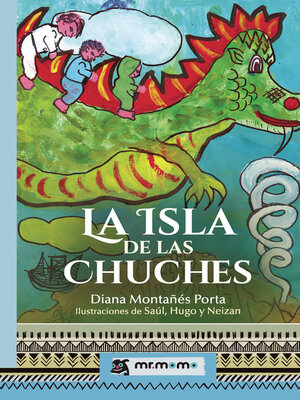 cover image of La Isla de las Chuches